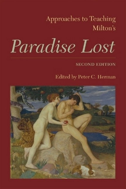 "Approaches to Teaching Milton's "Paradise Lost 2/e"