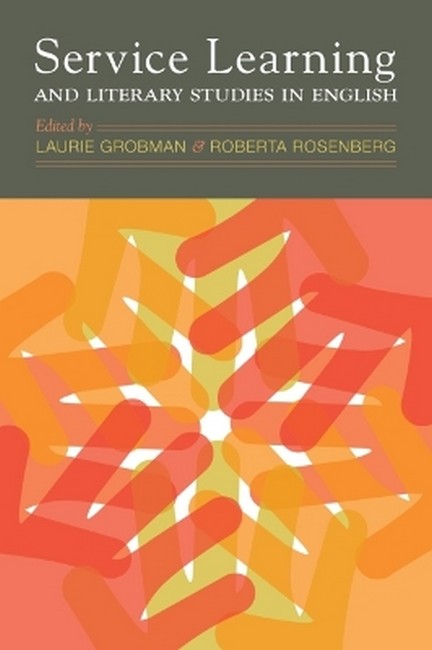 Service Learning and Literary Studies in English