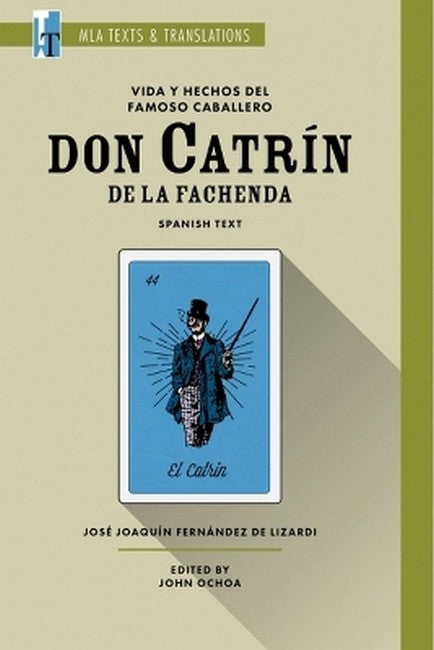Vida Y Hechos Del Famoso Caballero Don Catrin De La Fachenda