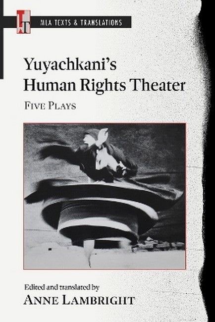 Yuyachkani's Human Rights Theater
