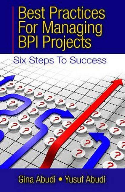 Best Practices for Managing BPI Projects