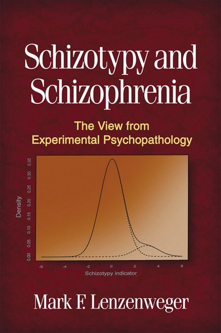 Schizotypy and Schizophrenia 2/e