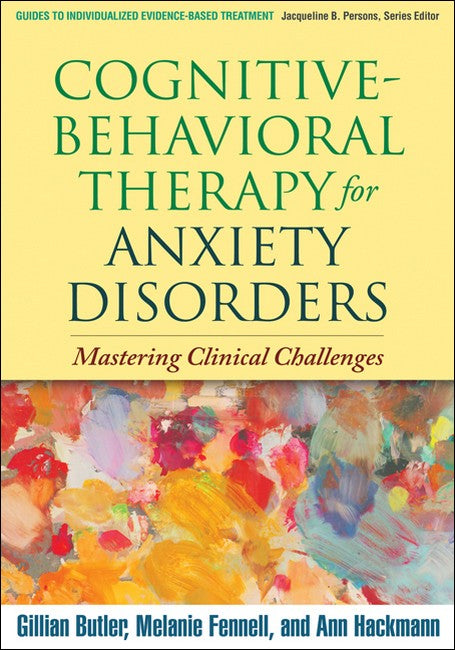 Cognitive-Behavioral Therapy for Anxiety Disorders 2/e