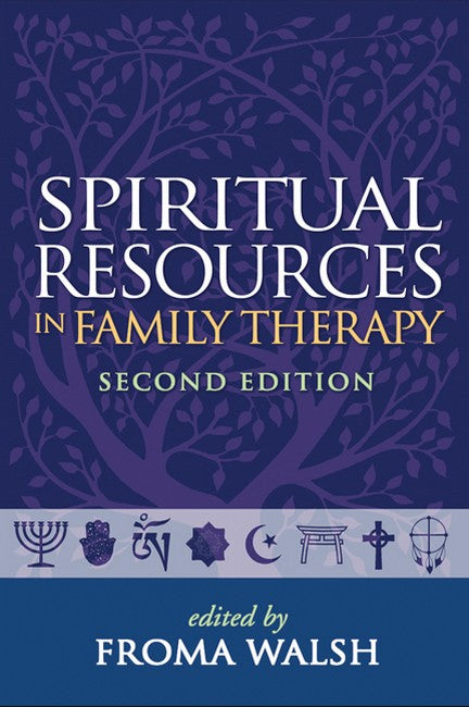 Spiritual Resources in Family Therapy, Second Edition 2/e