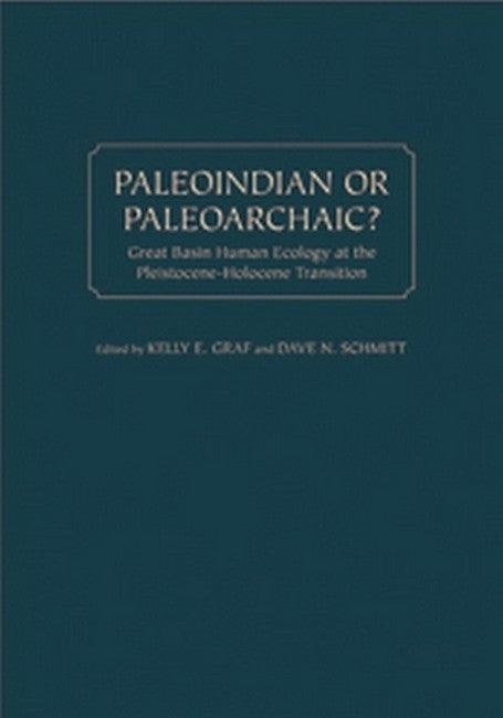 Paleoindian or Paleoarchaic?