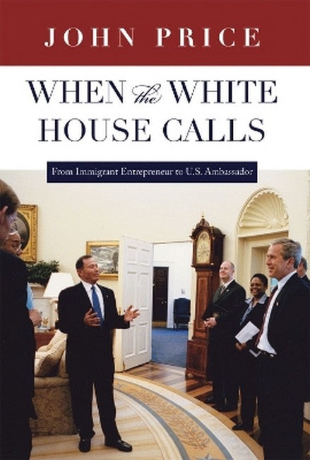 When the White House Calls