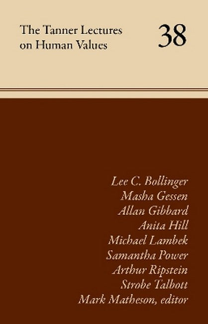 The Tanner Lectures on Human Values