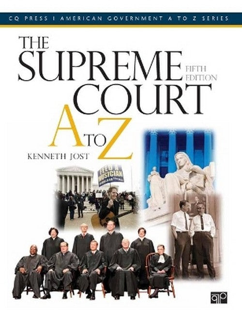 The Supreme Court A to Z 5/e