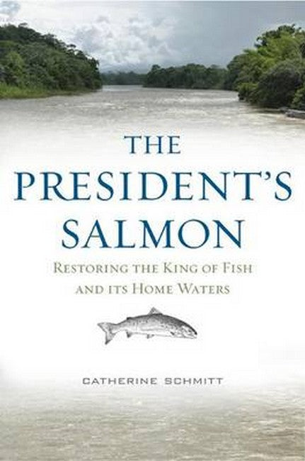 The President's Salmon