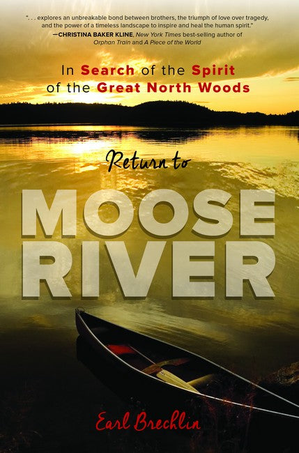 Return to Moose River