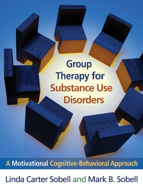 Group Therapy for Substance Use Disorders 2/e