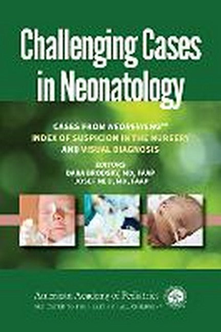 Challenging Cases in Neonatology