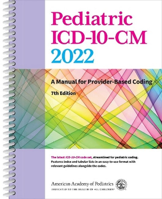 Pediatric ICD-10-CM 2022 7/e