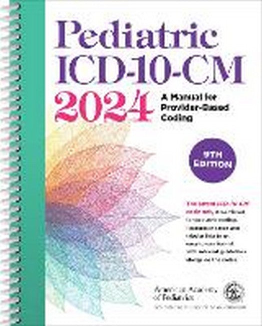 Pediatric ICD-10-CM 2024 18/e