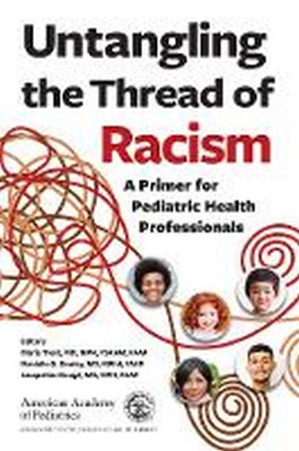 Untangling the Thread of Racism