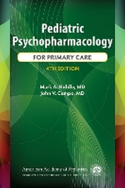 Pediatric Psychopharmacology for Primary Care 3/e