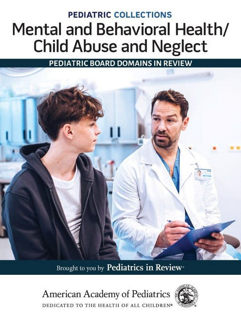 Mental and Behavioral Health/Child Abuse and Neglect