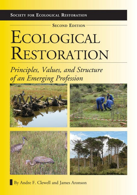 Ecological Restoration, Second Edition 2/e