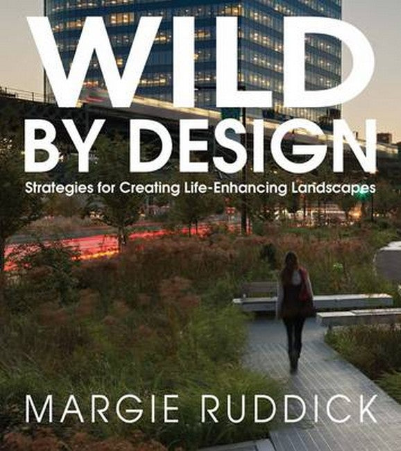 Wild By Design 2/e