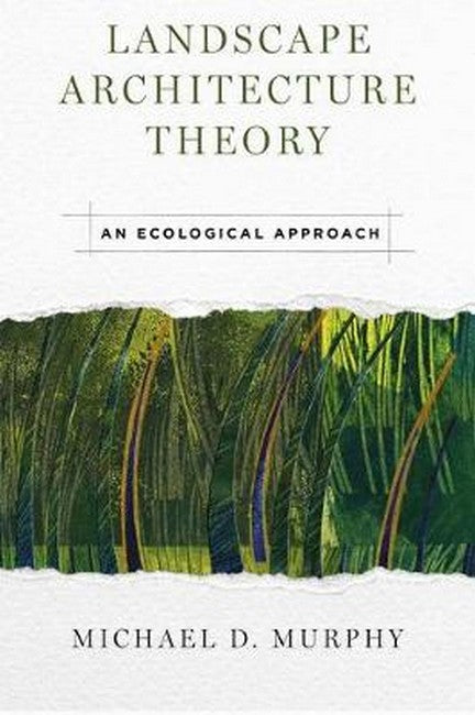 Landscape Architecture Theory
