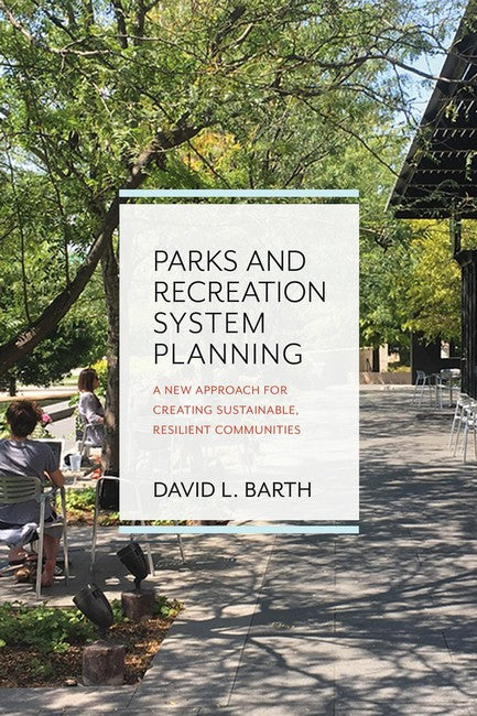 Parks and Recreation System Planning