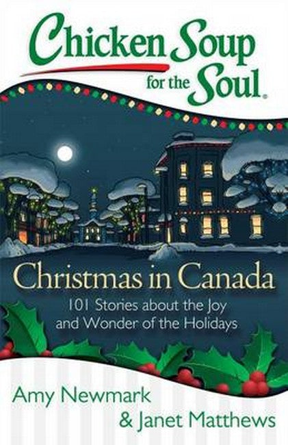 Chicken Soup for the Soul: Christmas in Canada