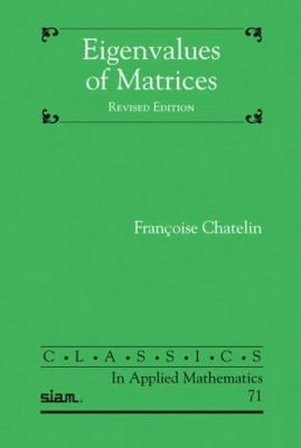 Eigenvalues of Matrices 2/e