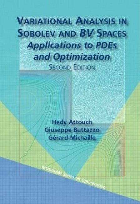 Variational Analysis in Sobolev and BV Spaces 2/e