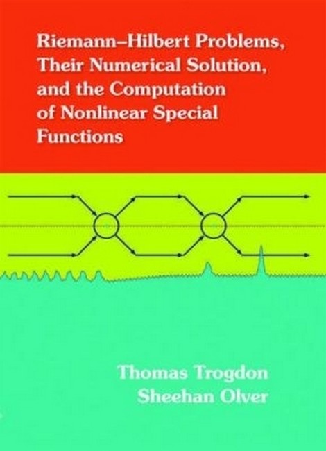 Riemann-Hilbert Problems, Their Numerical Solution, and the Computationof Nonlinear Special Functions