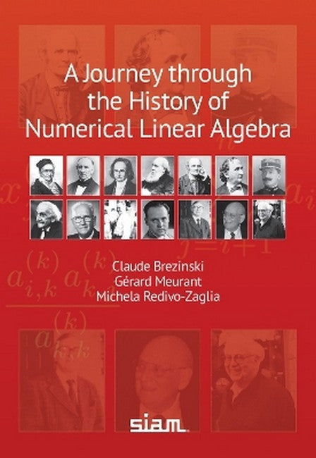 A Journey Through the History of Numerical Linear Algebra