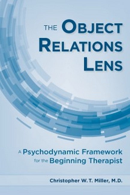 The Object Relations Lens