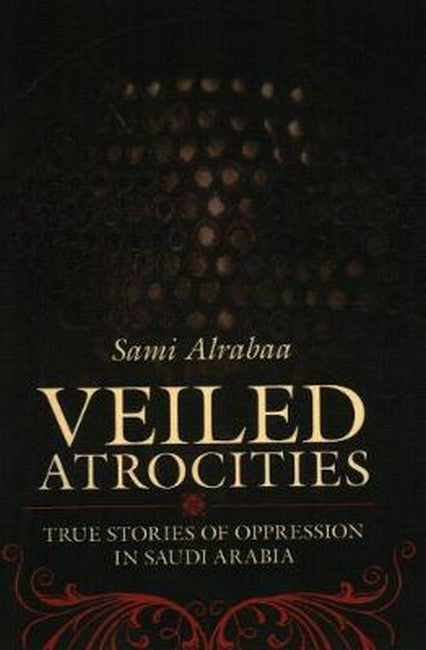 Veiled Atrocities