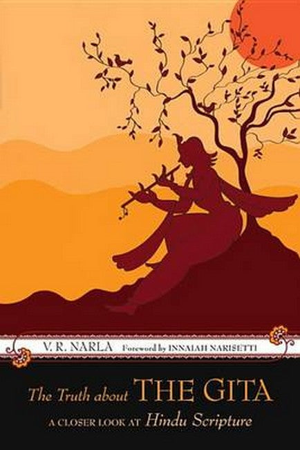 The Truth About the Gita