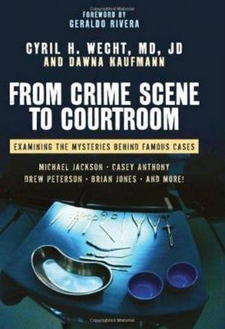 From Crime Scene to Courtroom