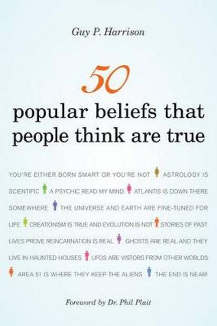 50 Popular Beliefs That People Think Are True