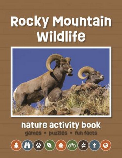 Rocky Mountain Wildlife Nature Activity Book 3/e