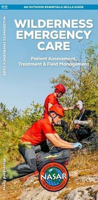 Outdoor Essentials Guide to Wilderness Emergency Care