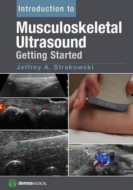 Introduction to Musculoskeletal Ultrasound 2/e