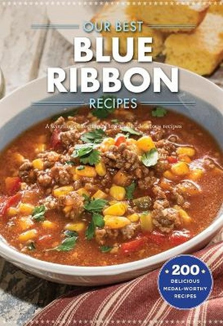 Our Best Blue-Ribbon Recipes