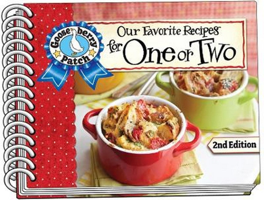 Our Favorite Recipes for One or Two Second Edition 2/e