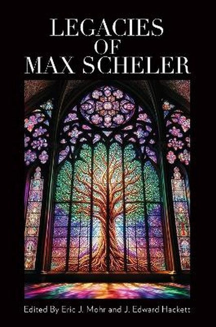 Legacies of Max Scheler