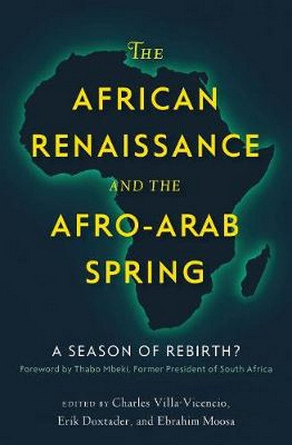 The African Renaissance and the Afro-Arab Spring