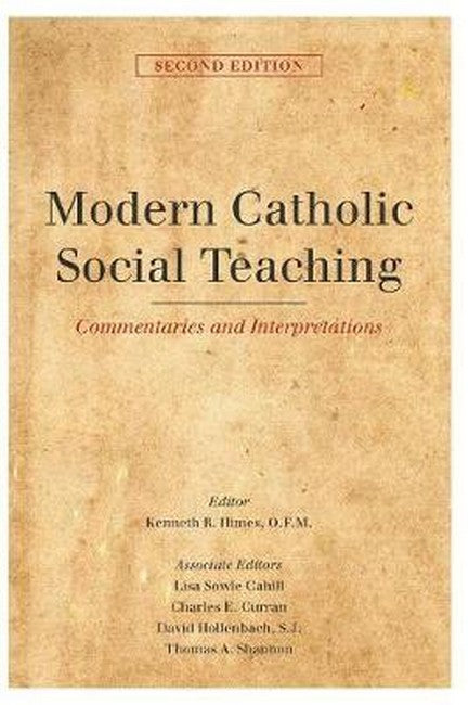 Modern Catholic Social Teaching 2/e