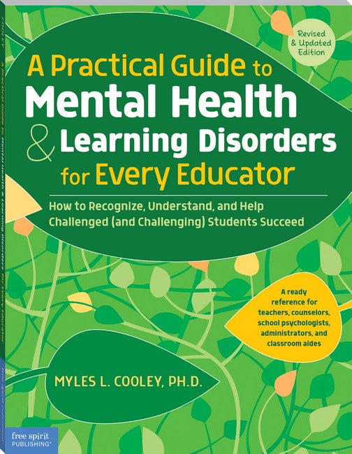 A Practical Guide to Mental Health & Learning Disorders for Every Educator 2/e