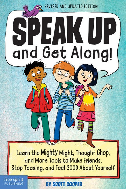 Speak Up and Get Along! 2/e