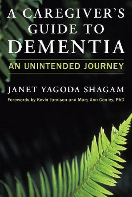 A Caregiver's Guide to Dementia