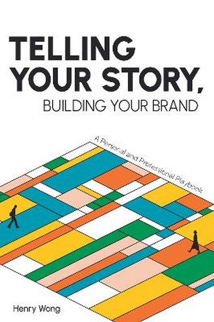 Telling Your Story, Building Your Brand
