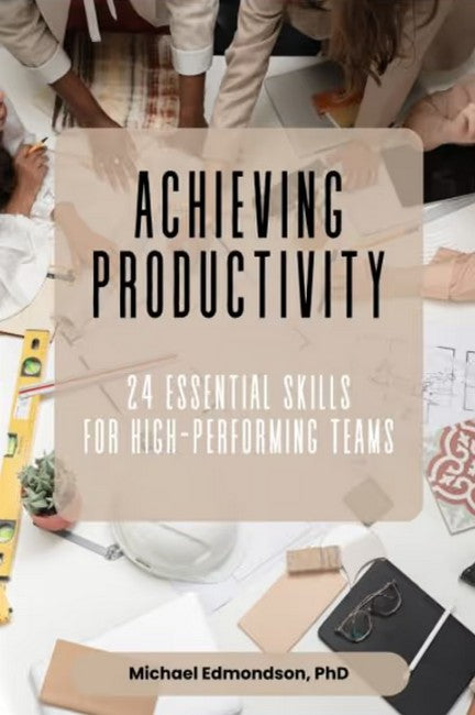 Achieving Productivity