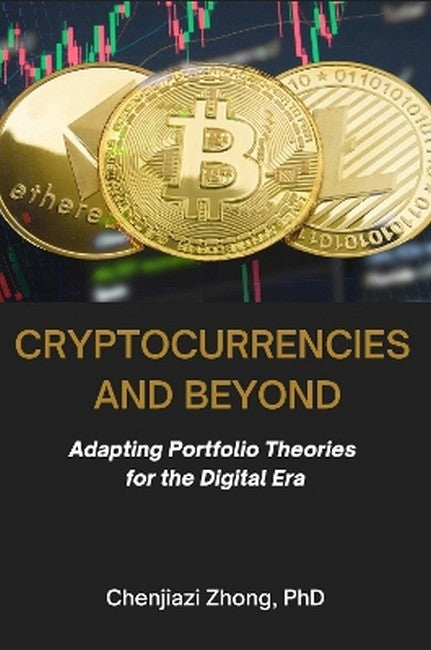 Cryptocurrencies and Beyond