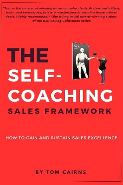 The Self-Coaching Sales Framework